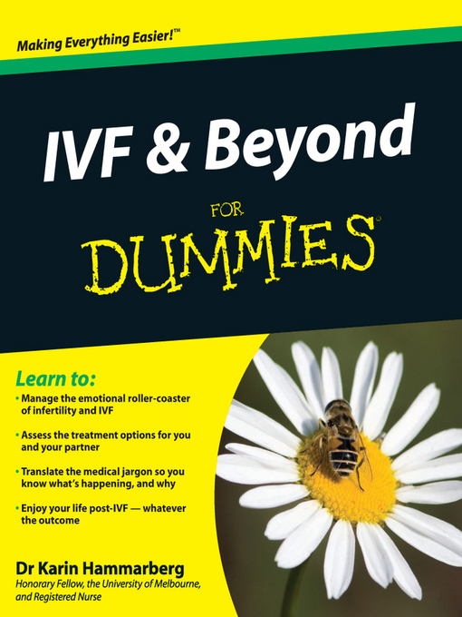 Title details for IVF and Beyond For Dummies by Karin Hammarberg - Available